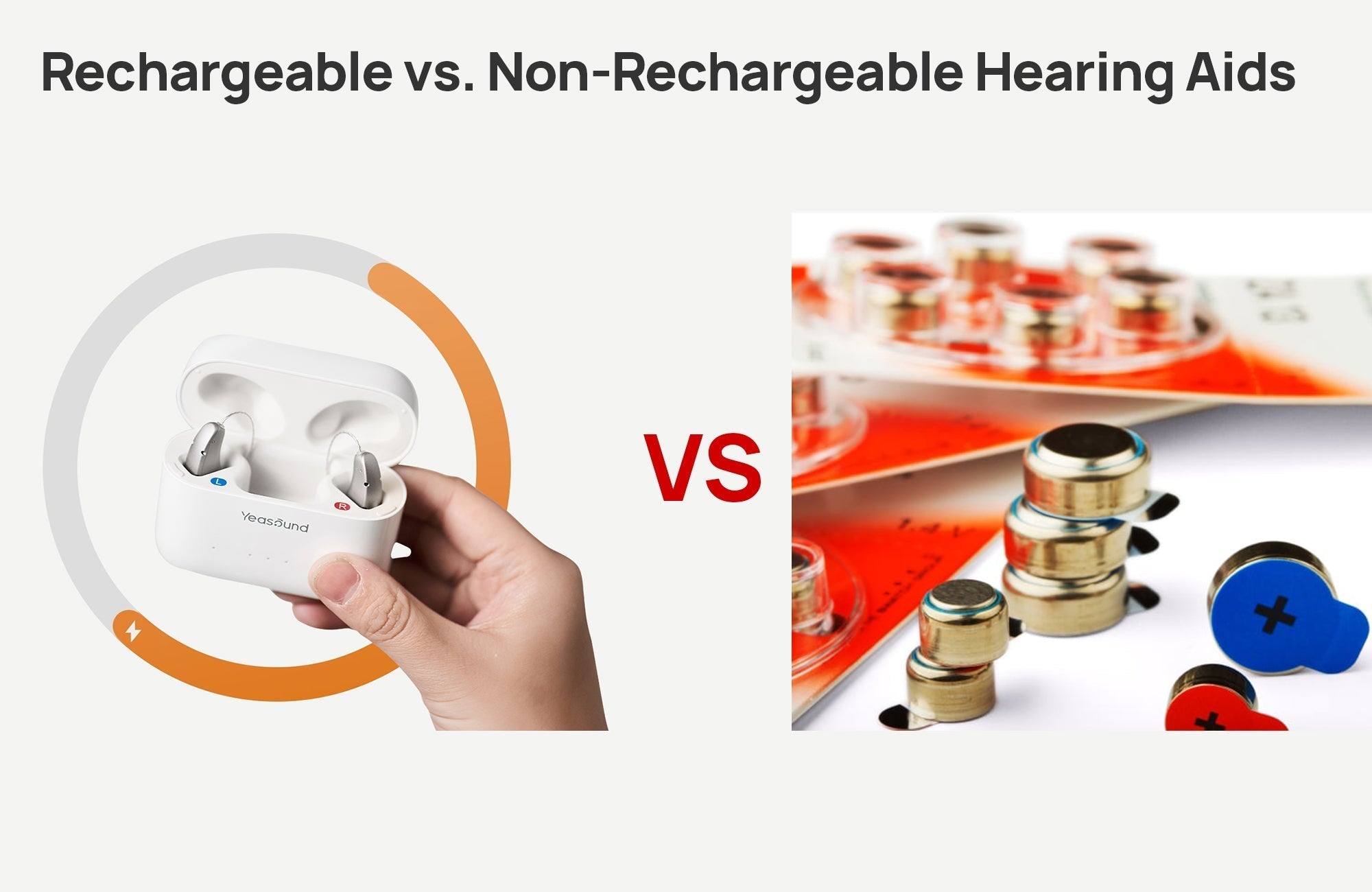 Rechargeable vs. Non-Rechargeable Hearing Aids